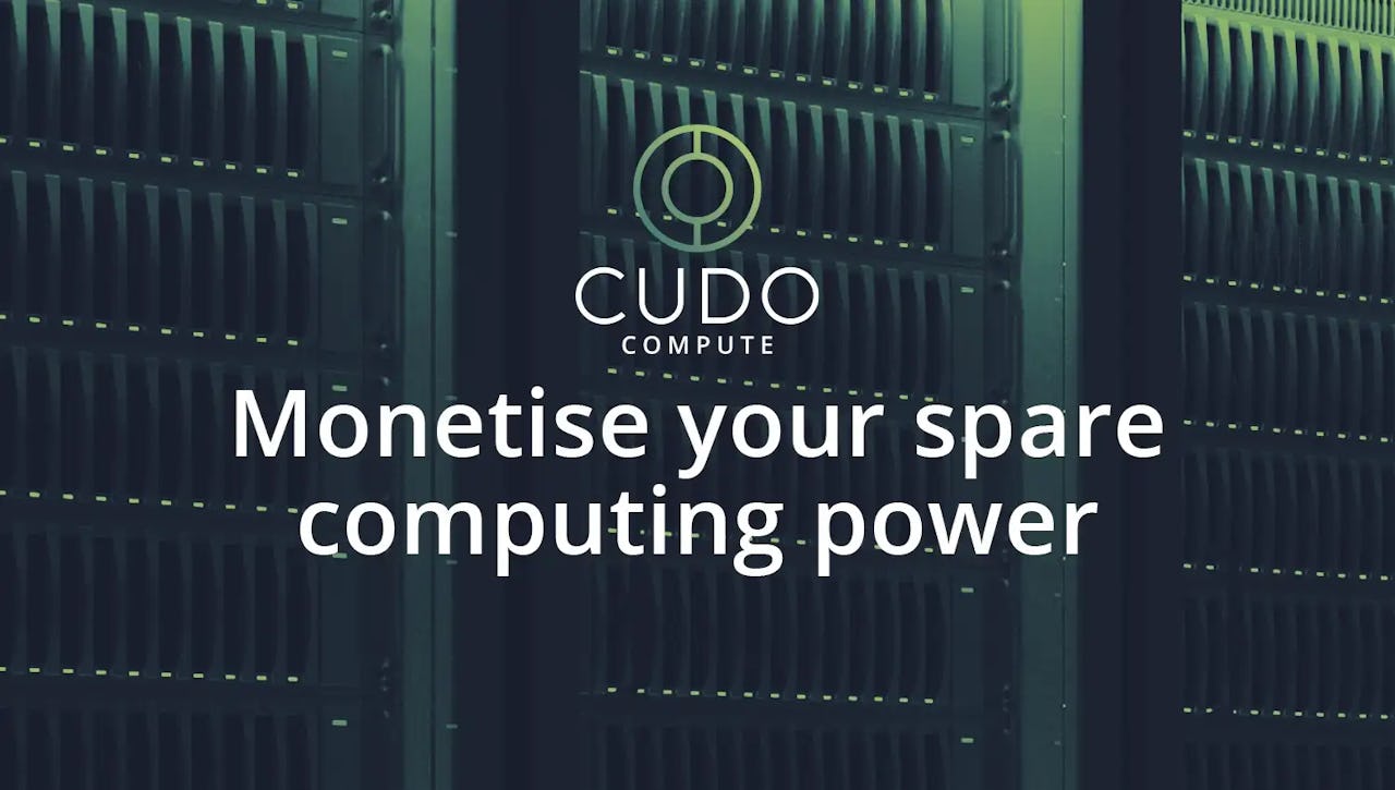 CUDO Compute: Earn passive income by selling your spare computing power cover photo