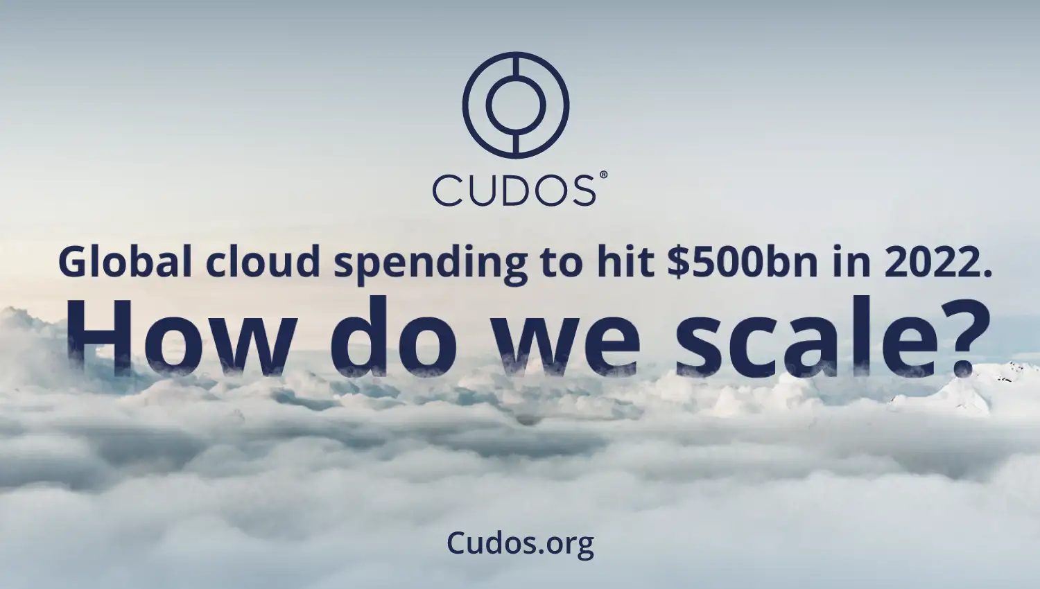 Cloud spending to hit $500bn in 2022. How do we scale? cover photo